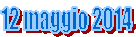 12 maggio 2014