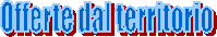 Offerte dal territorio